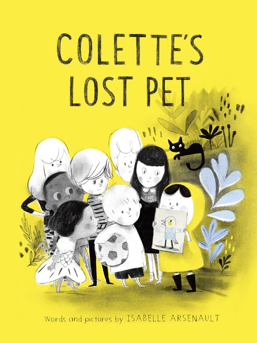 Title details for Colette's Lost Pet by Isabelle Arsenault - Available